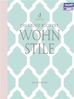 cover image of Das grosse Buch der Wohnstile